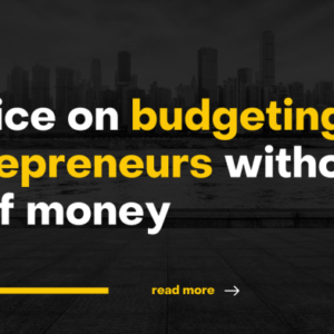 Budgeting for Entrepreneurs