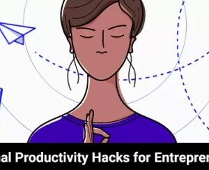 Personal Productivity Hacks