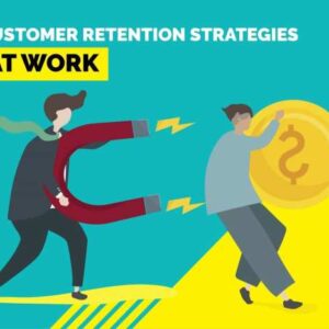 Customer Retention Tips